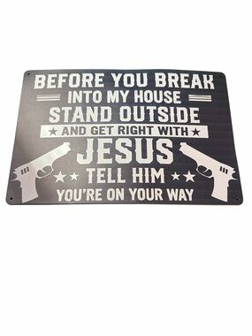 "Get Right With Jesus" 8x12 Metal Home Protection Sign